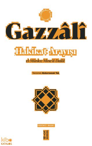 Hakikat Arayışı;El-münkız Mine’d-dalal