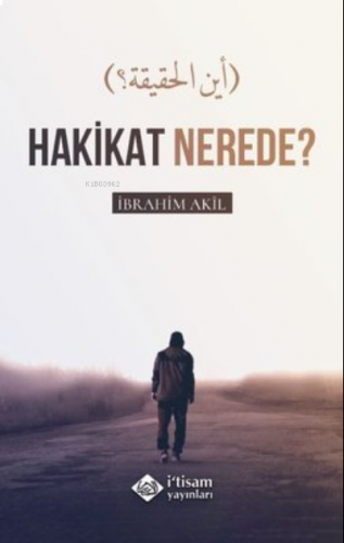 Hakikat Nerede | benlikitap.com