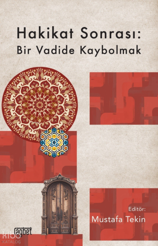 Hakikat Sonrası;Bir Vadide Kaybolmak | benlikitap.com