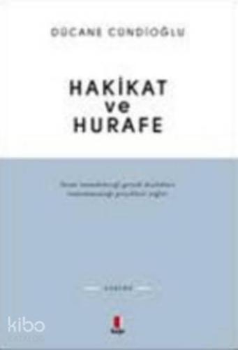 Hakikat ve Hurafe