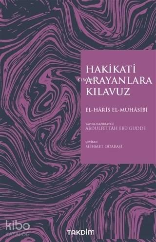 Hakikati Arayanlara Kılavuz | benlikitap.com