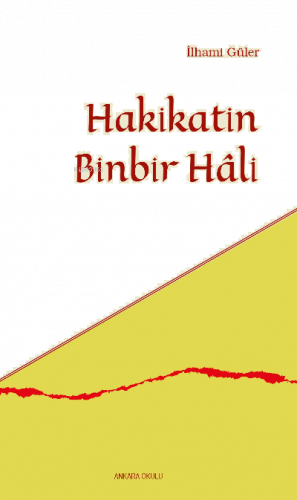 Hakikatin Binbir Hâli | benlikitap.com