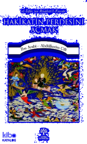 Hakîkatin Perdesini Açmak