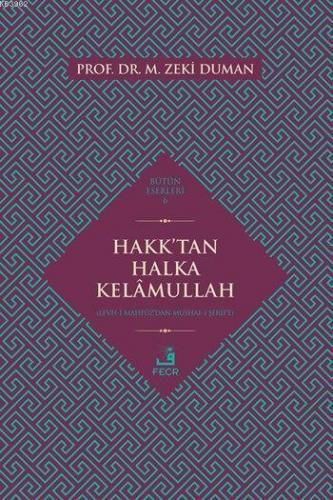Hakk'tan Halka Kelâmullah | benlikitap.com