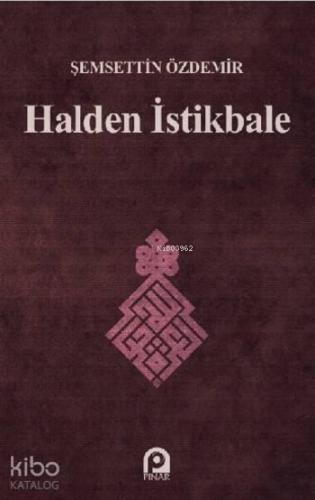 Halden İstikbale