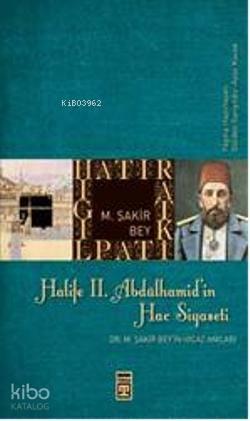 Halife II. Abdülhamit'in Hac Siyaseti