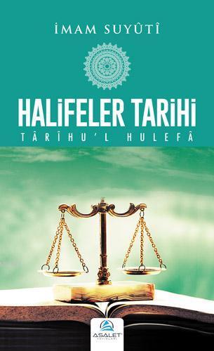 Halifeler Tarihi / Târîhu'l Hulefâ | benlikitap.com