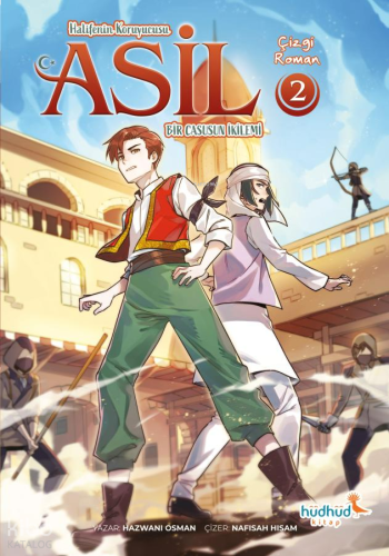 Halifenin Koruyucusu Asil 2 – Bir Casusun İkilemi | benlikitap.com