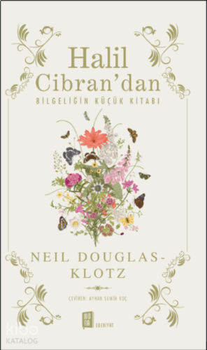Halil Cibran’dan Bilgeliğin Küçük Kitabı
