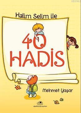 Halis Selim İle 40 Hadis | benlikitap.com