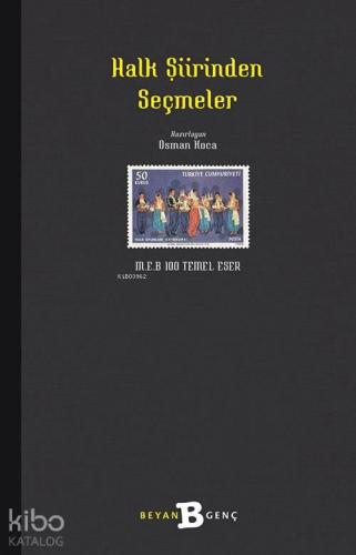 Halk Şiirinden Seçmeler