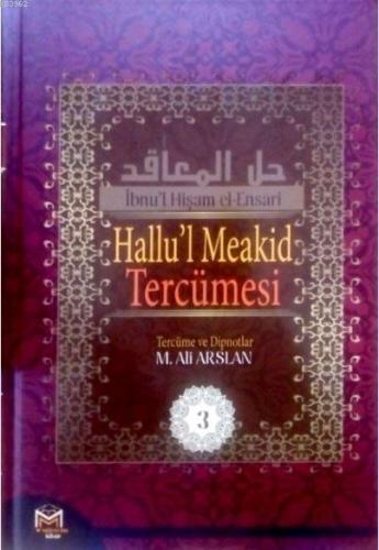 Hallu'l Meakid Tercümesi 3