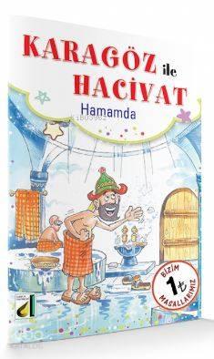 Hamamda & Tanrı Misafiri; Bizim Masallarımız