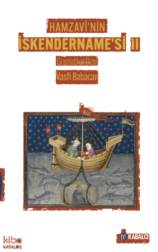 Hamzavî'nin İskendername’si II (Ciltli);Gramatikal Dizin