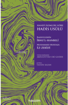 Hanefi Alimlere Göre Hadis Usulü