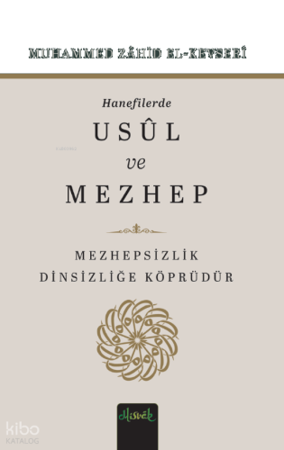 Hanefilerde Usul ve Mezhep | benlikitap.com