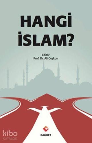Hangi İslam? | benlikitap.com