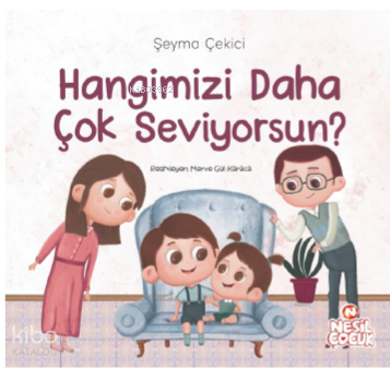 Hangimizi Daha Çok Seviyorsun ? | benlikitap.com