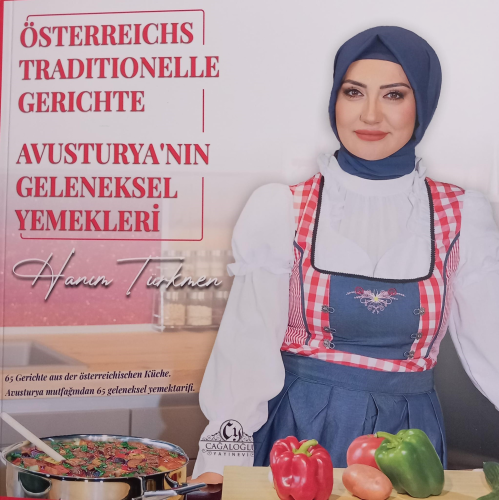 Hanım Türkmen’in Ellerinden Avusturya'nın Geleneksel Yemekleri | benli