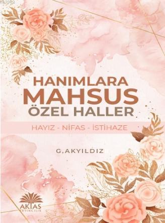 Hanımlara Mahsus Özel Haller | benlikitap.com
