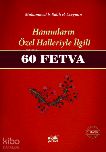 Hanımların Özel Halleriyle İlgili 60 Fetva