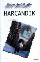 Harcandık | benlikitap.com