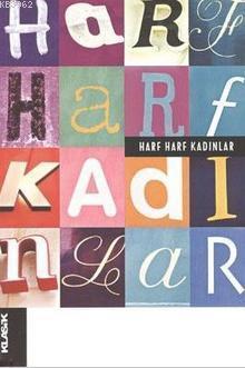 Harf Harf Kadınlar | benlikitap.com