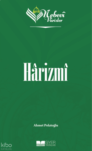 Harizmi;Nebevi Varisler 27 | benlikitap.com