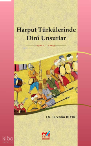 Harput Türkülerinde  Dinî Unsurlar