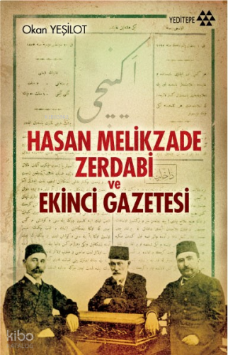 Hasan Melikzade Zerdabi ve Ekinci Gazetesi
