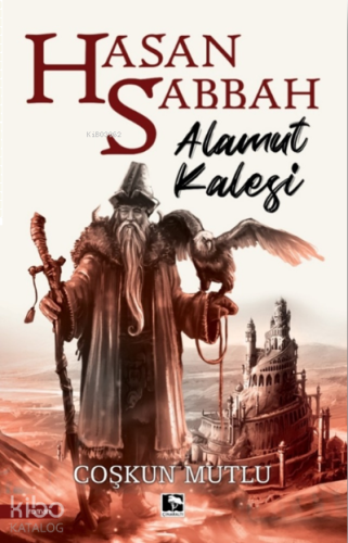 Hasan Sabbah Alamut Kalesi