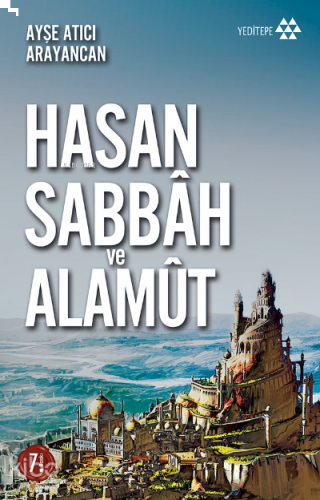 Hasan Sabbah ve Alamût