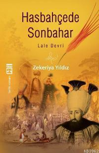 Hasbahçede Son Bahar - Lale Devri | benlikitap.com