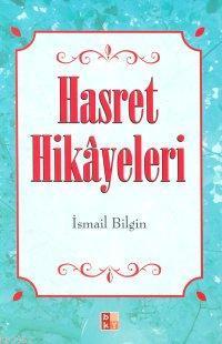 Hasret Hikâyeleri | benlikitap.com