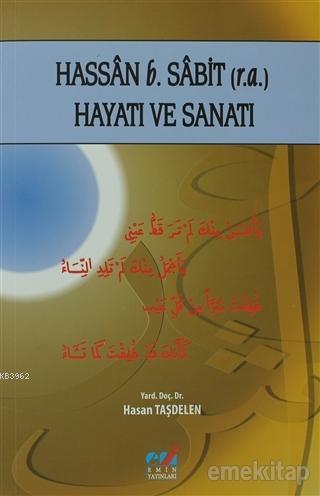 Hassan b. Sabit (r.a.) Hayatı ve Sanatı | benlikitap.com