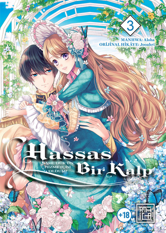 Hassas Bir Kalp - Nasıl Dük’ün Hizmetçisi Oldum 3