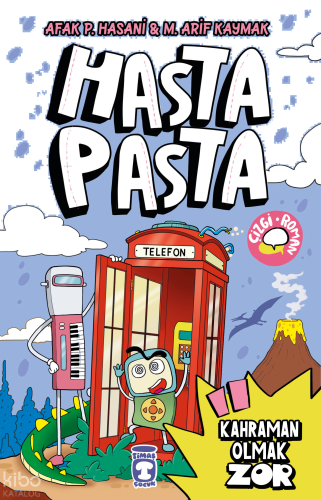 Hasta Pasta - Kahraman Olmak Zor | benlikitap.com