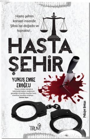 Hasta Şehir