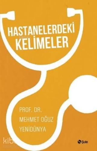 Hastanelerdeki Kelimeler