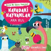 Havadaki Hayvanlar - Ara Bul / Allah Ne Güzel Yaratmış | benlikitap.co