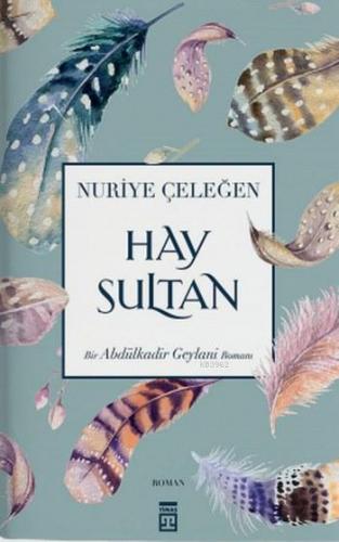 Hay Sultan | benlikitap.com