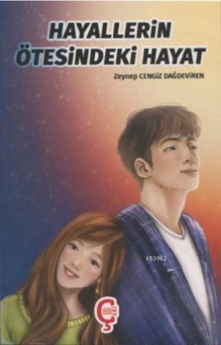 Hayallerin Ötesindeki Hayat (Türkçe - Korece Çevirmeli Kitap)