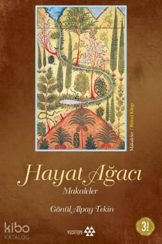 Hayat Ağacı; Makaleler Birinci Kitap