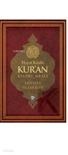Hayat Kitabı Kuran Kelime Meali (Orta Boy) | benlikitap.com