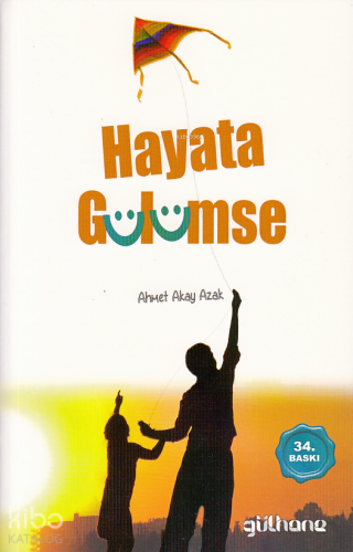 Hayata Gülümse | benlikitap.com