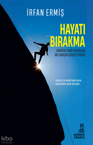 Hayatı Bırakma