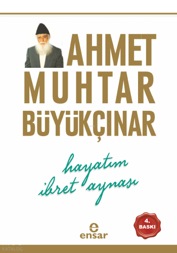 Hayatım İbret Aynası