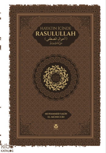 Hayatın İçinde Rasulullah (sav) (Termo-Ciltli) | benlikitap.com