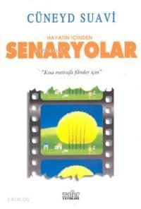 Hayatın İçinden Senaryolar | benlikitap.com