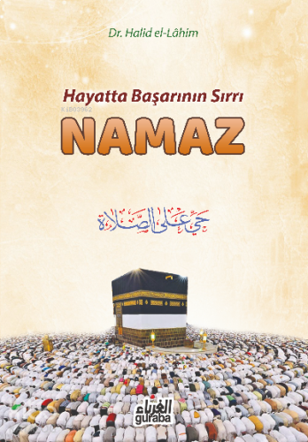 Hayatta Başarının Sırrı Namaz
